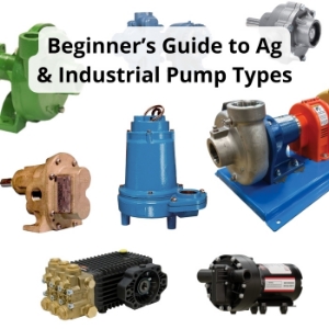 Beginner Guide to Pump Types in Agriculture & Industrial Applications